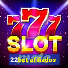 22bet afiliados